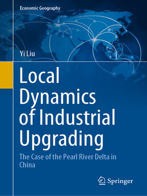 cover image of Local Dynamics of Industrial Upgrading